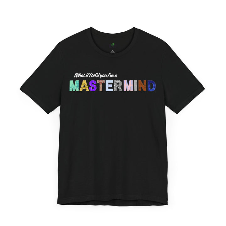 "Mastermind" Unisex Jersey Short Sleeve Tee