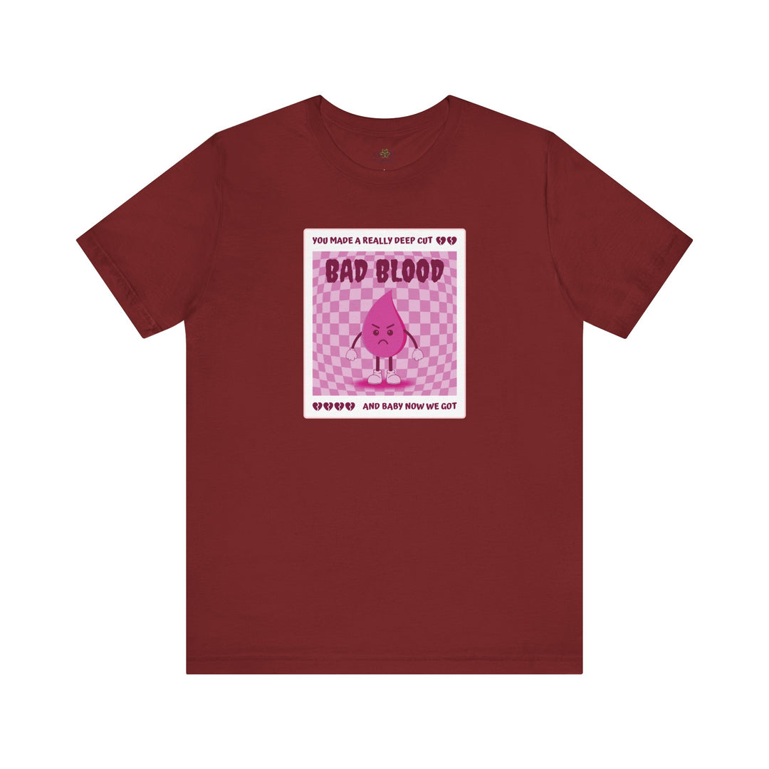"Bad Blood" Unisex Jersey Short Sleeve Tee