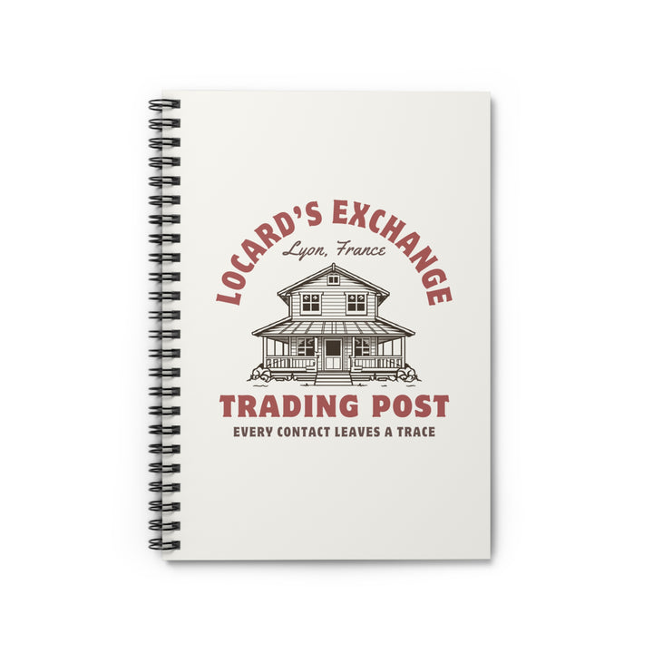 "Locard's Exchange Trading Post" Spiral Notebook - Ruled Line