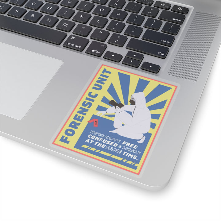 Forensic Unit "We're Happy..." Vinyl Adhesive Sticker