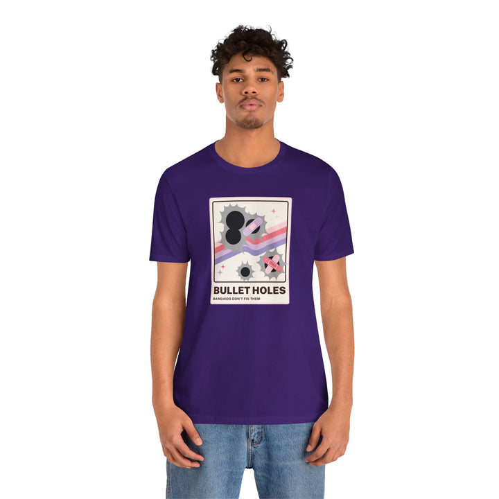 "Bullet Holes - Bandaids Don't Fix Them" Unisex Jersey Short Sleeve Tee