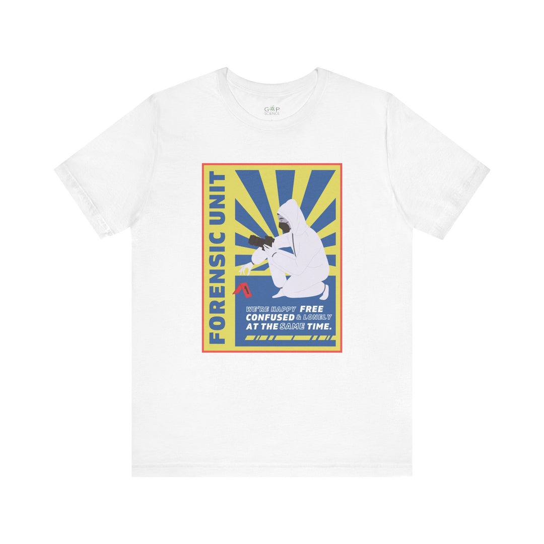 Forensic Unit "We're Happy..." Unisex Jersey Short Sleeve Tee