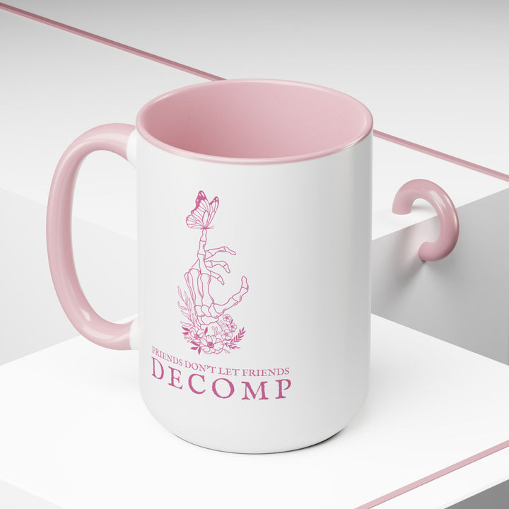 "Friends Don't Let Friends Decomp" Butterfly Two-Tone Coffee Mugs, 15oz