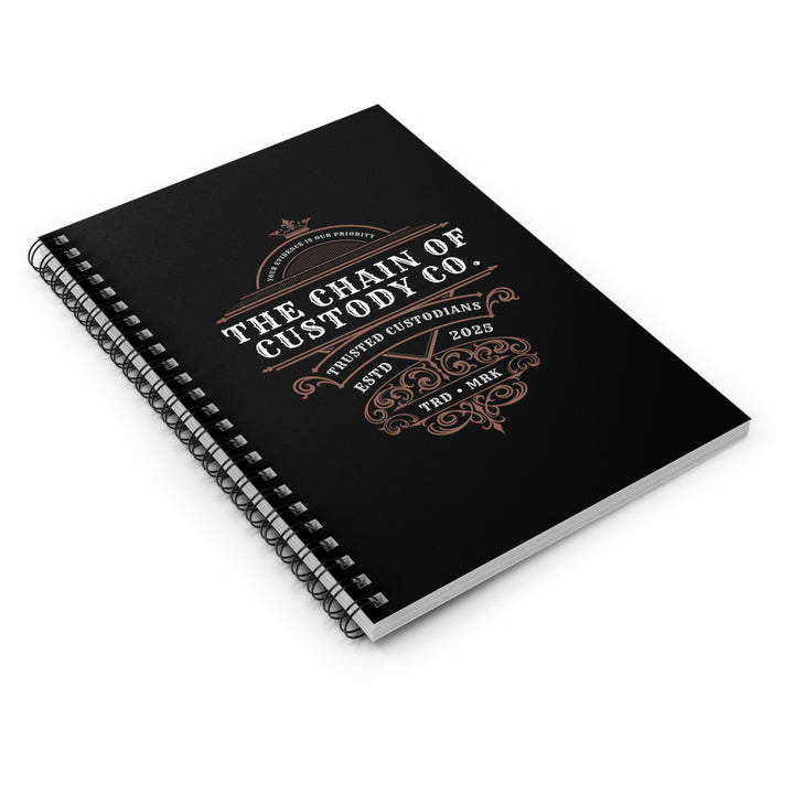 Chain of Custody Co. Spiral Notebook - Ruled Line