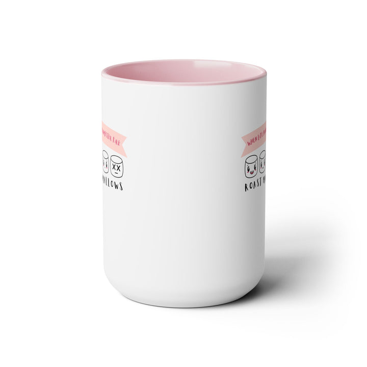 "When Life Hands You a Dumpster Fire, Roast Marshmallows" Two-Tone Coffee Mug, 15oz