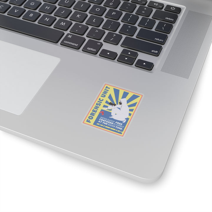 Forensic Unit "We're Happy..." Vinyl Adhesive Sticker