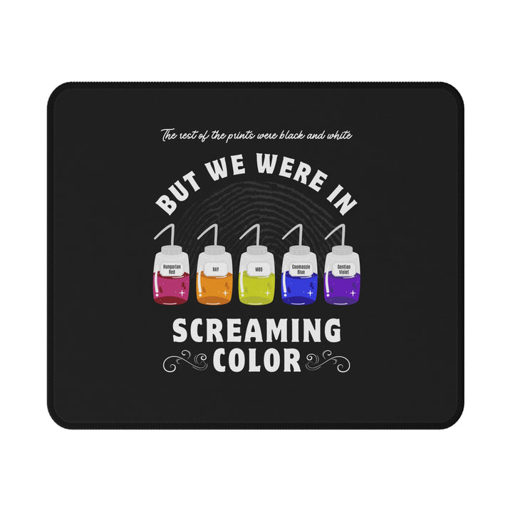 "Screaming Color" Forensic Latent Processing Reagents Black Non-Slip Mouse Pad