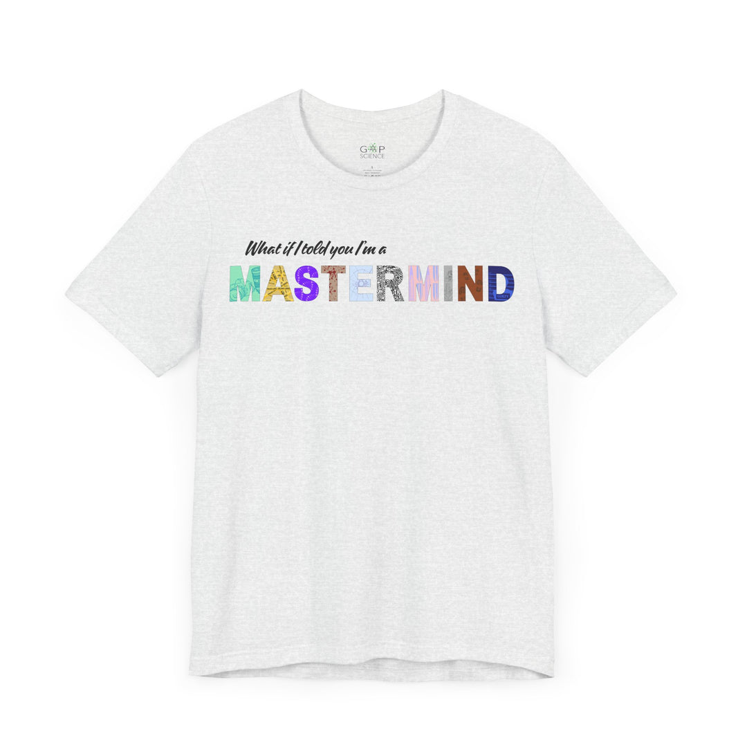 "Mastermind" Unisex Jersey Short Sleeve Tee