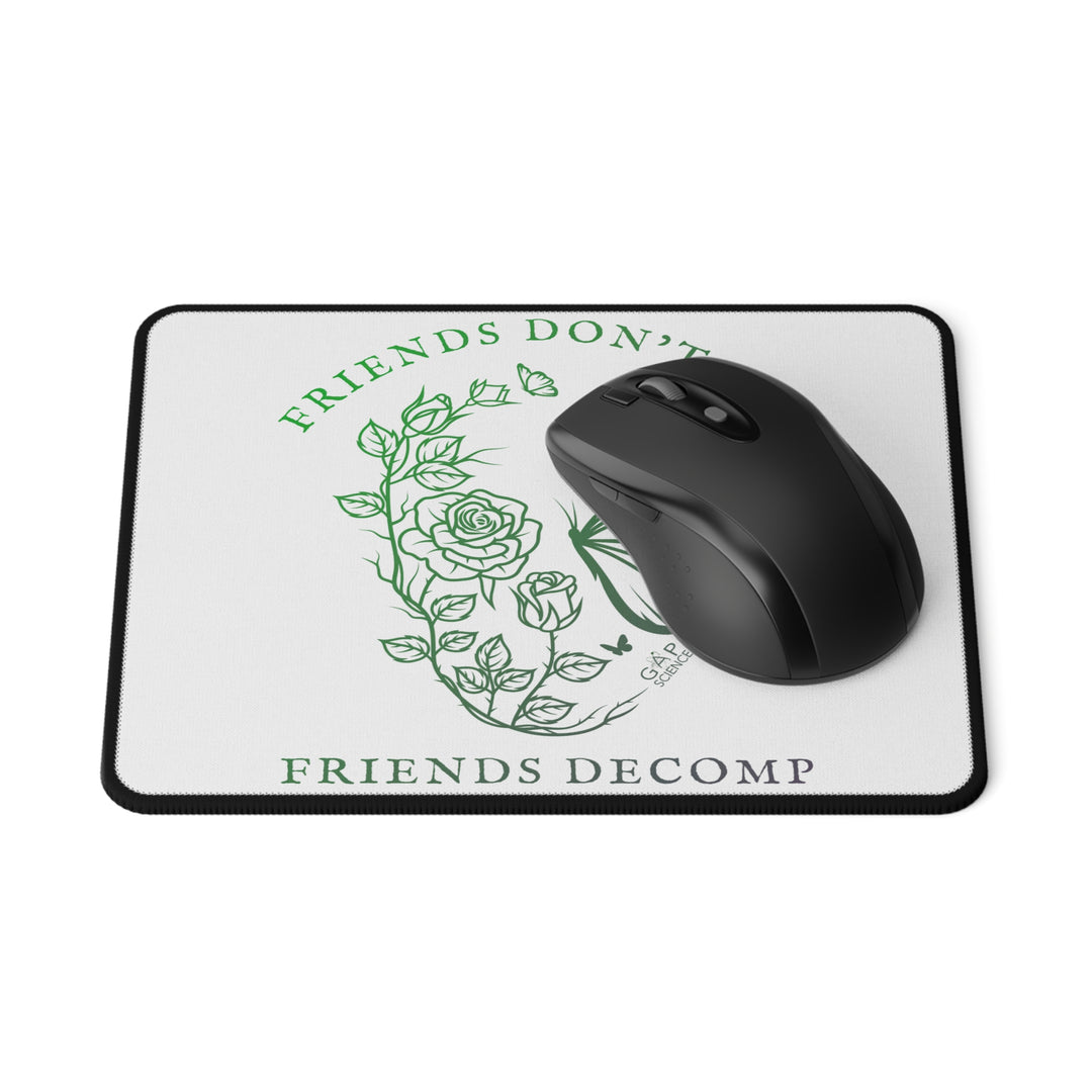 "Friends Don't Let Friends Decomp" Skull White Non-Slip Mouse Pad