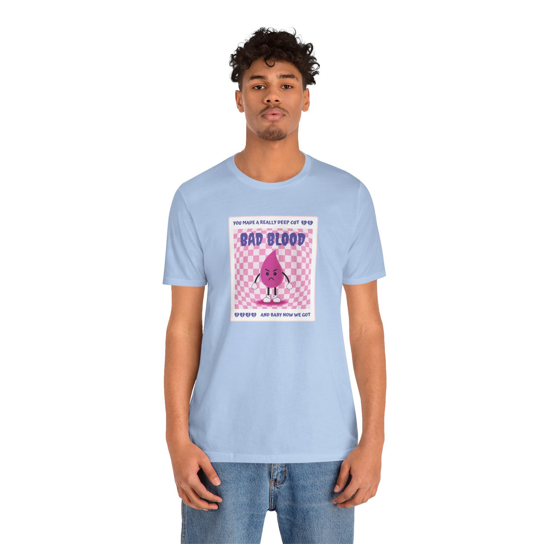 "Bad Blood" Unisex Jersey Short Sleeve Tee
