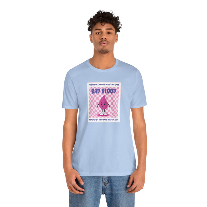 "Bad Blood" Unisex Jersey Short Sleeve Tee