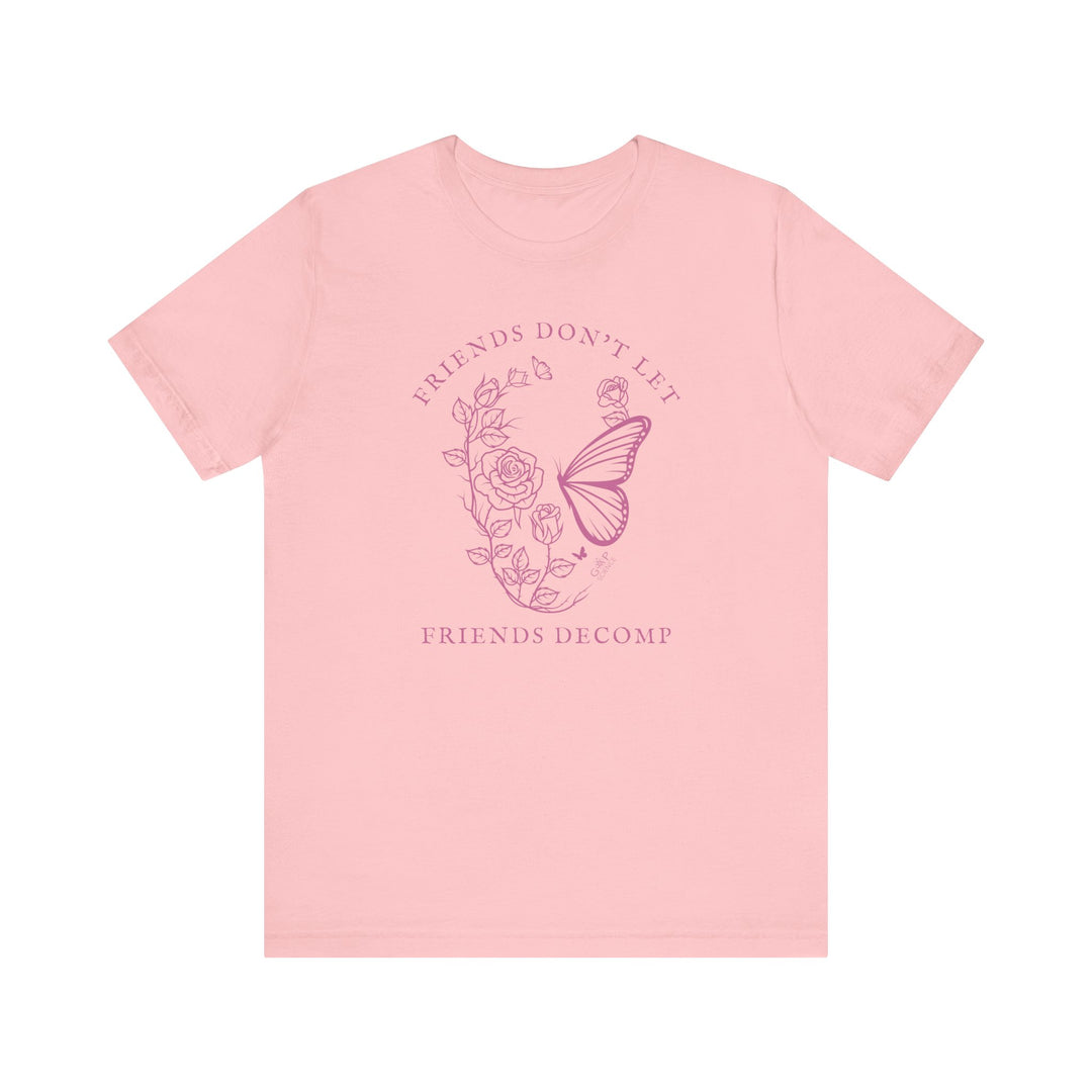 "Friends Don't Let Friends Decomp" Skull Unisex Cotton Short Sleeve Tee