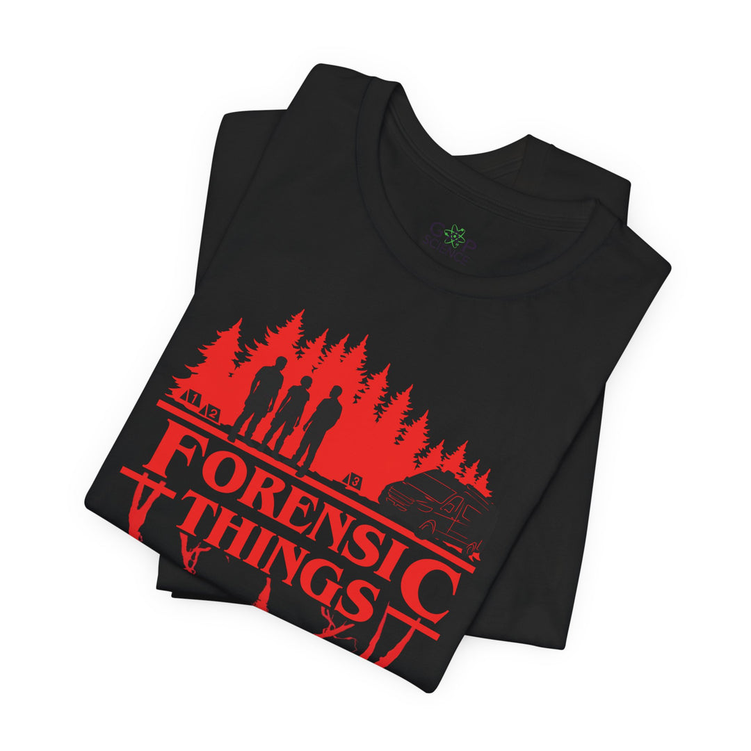 “Forensic Things” Unisex Jersey Short Sleeve Tee