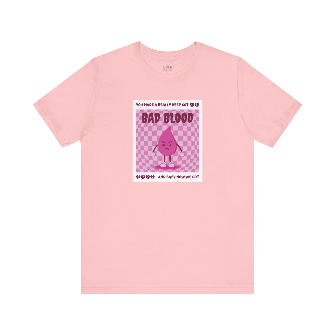 "Bad Blood" Unisex Jersey Short Sleeve Tee