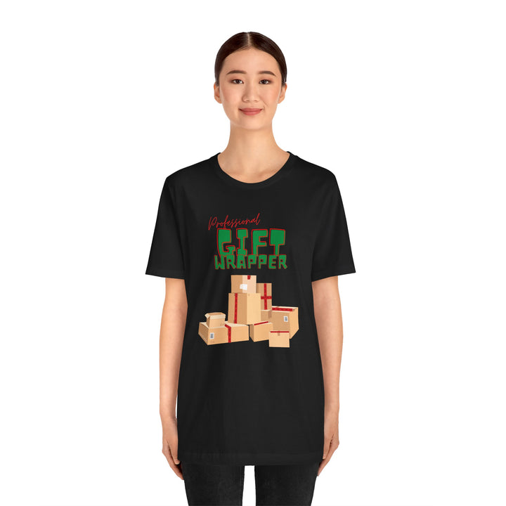"Professional Gift Wrapper" Unisex Jersey Short Sleeve Tee