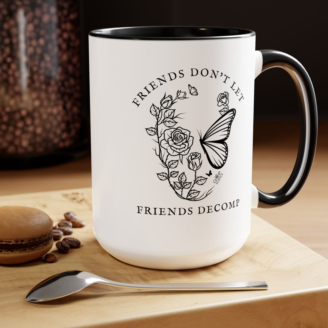 "Friends Don't Let Friends Decomp" Skull Two-Tone Coffee Mugs, 15oz