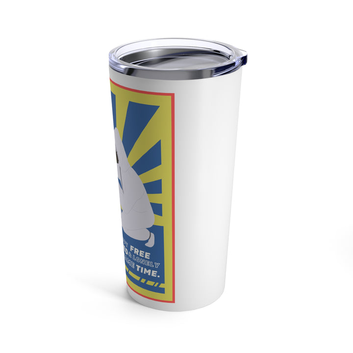 Forensic Unit "We're Happy..." Tumbler 20oz