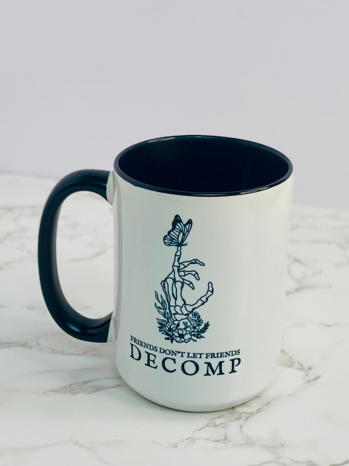 "Friends Don't Let Friends Decomp" Butterfly Two-Tone Coffee Mugs, 15oz