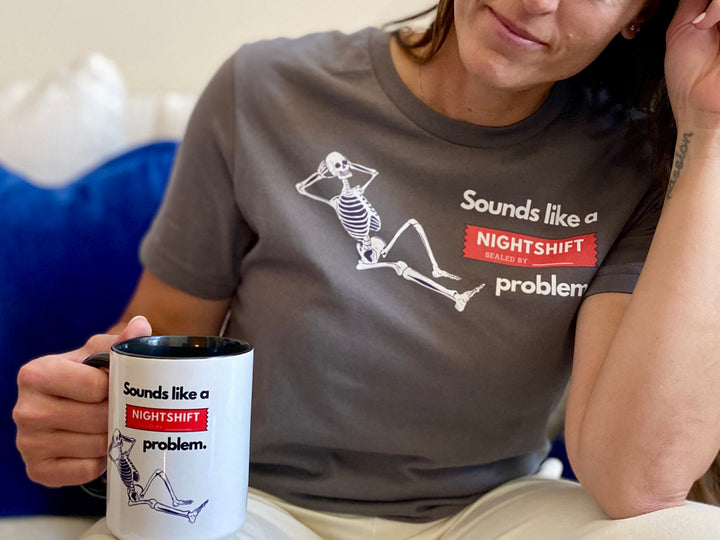 "Sounds like a NIGHTSHIFT Problem" Unisex Jersey Short Sleeve Tee