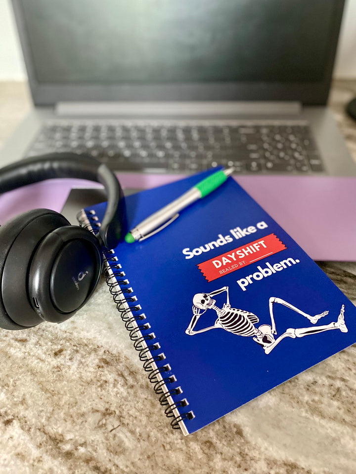 "Sounds Like a DAYSHIFT Problem" Spiral Notebook - Ruled Line (Blue)