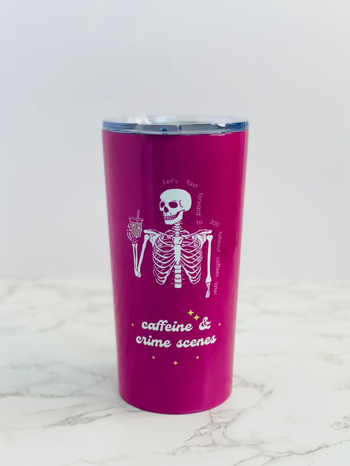Skeleton "Caffeine and Crime Scenes" Tumbler 20oz