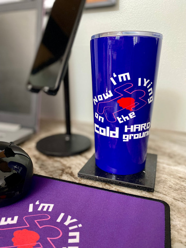 Chalk Outline "Lying on the Cold Hard Ground" Tumbler 20oz