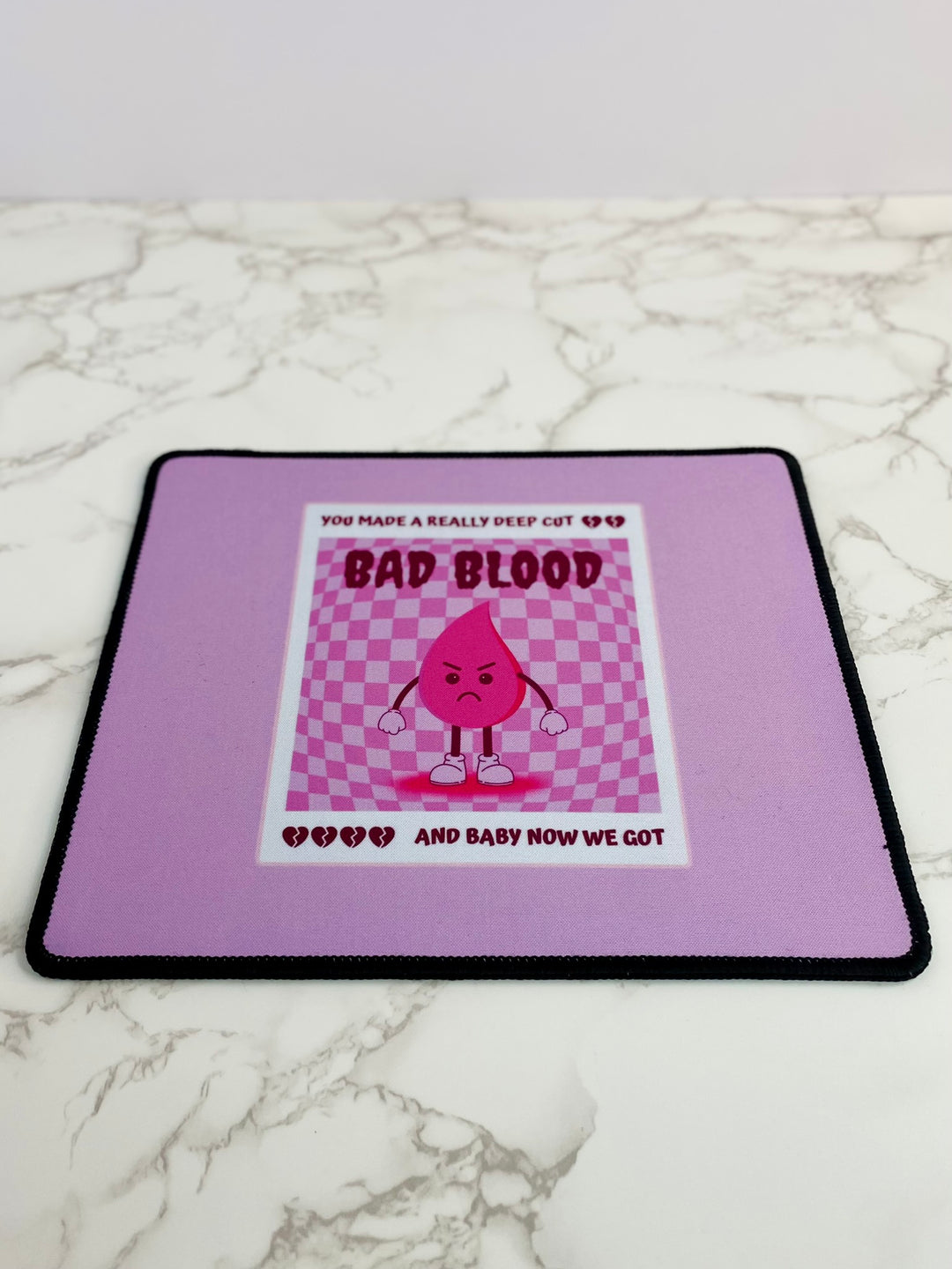 "Bad Blood" (Pink) Non-Slip Mouse Pad