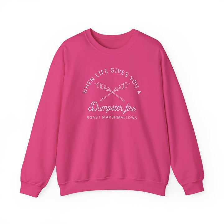 “When Life Gives You a Dumpster Fire, Roast Marshmallows” Unisex Heavy Blend™ Crewneck Sweatshirt