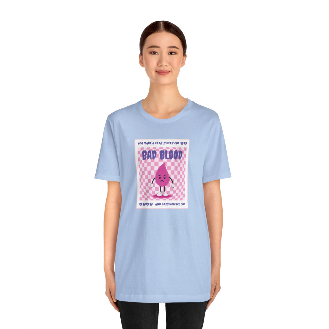 "Bad Blood" Unisex Jersey Short Sleeve Tee