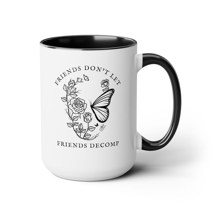 "Friends Don't Let Friends Decomp" Skull Two-Tone Coffee Mugs, 15oz