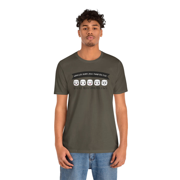 "When Life Hands You a Dumpster Fire, Roast Marshmallows" Unisex Short Sleeve Cotton Tee