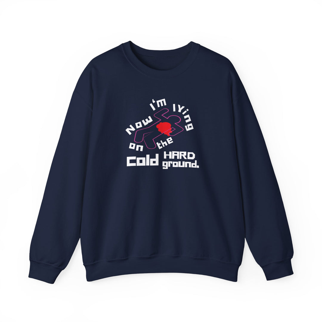 Chalk Outline “Lying on the Cold Hard Ground” Unisex Heavy Blend™ Crewneck Sweatshirt