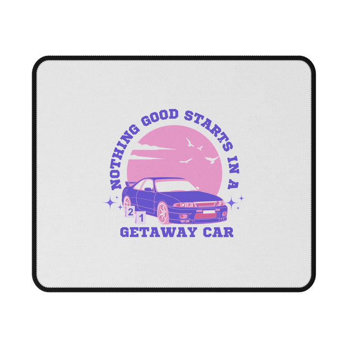 "Getaway Car" Non-Slip Mouse Pad