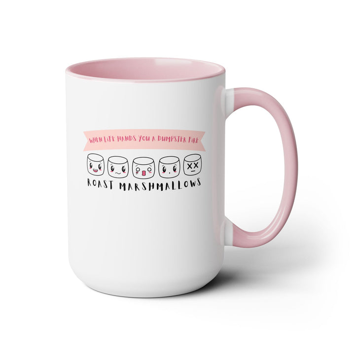 "When Life Hands You a Dumpster Fire, Roast Marshmallows" Two-Tone Coffee Mug, 15oz
