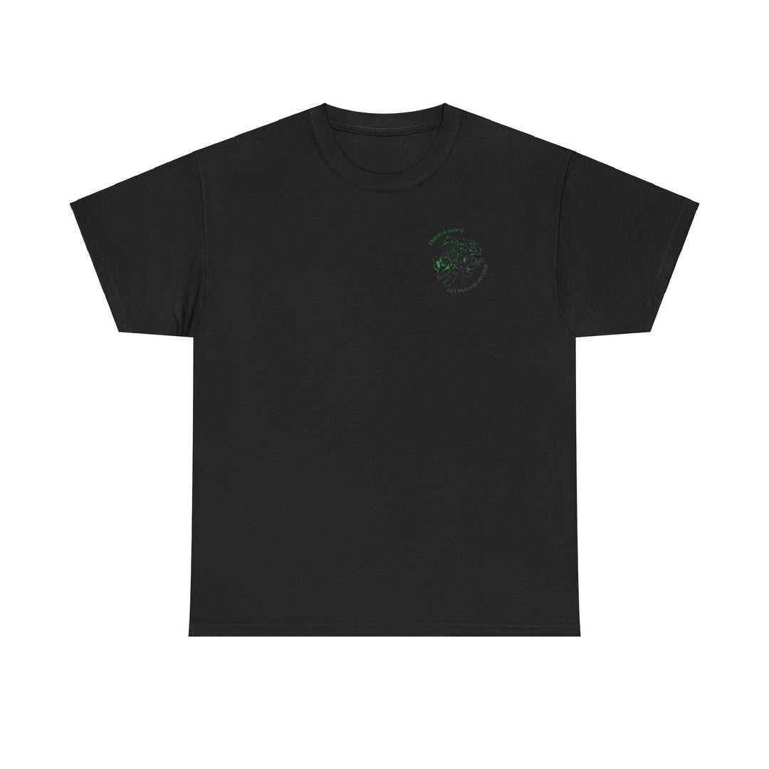 "Friends Don't Let Friends Decomp" Side Skull Unisex Heavy Cotton Tee