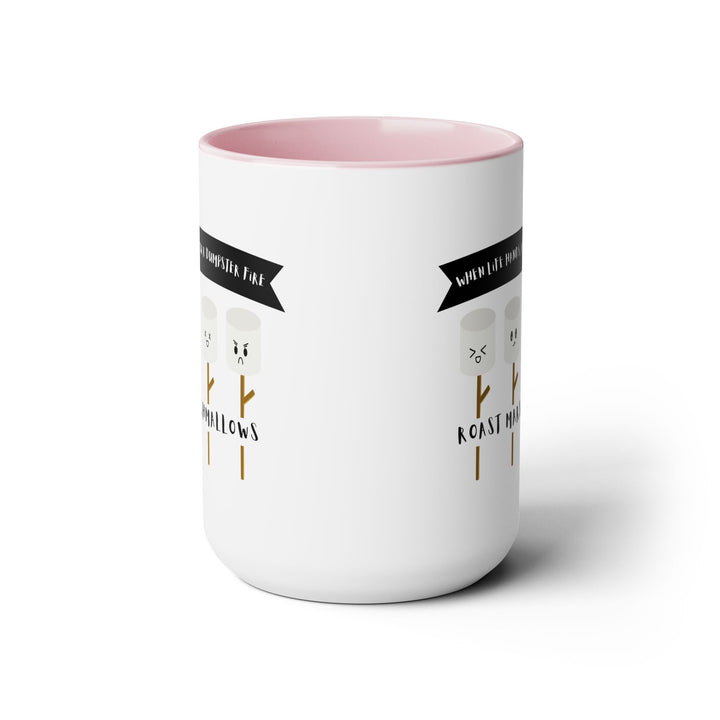 "When Life Hands You a Dumpster Fire, Roast Marshmallows" Two-Tone Coffee Mug, 15oz