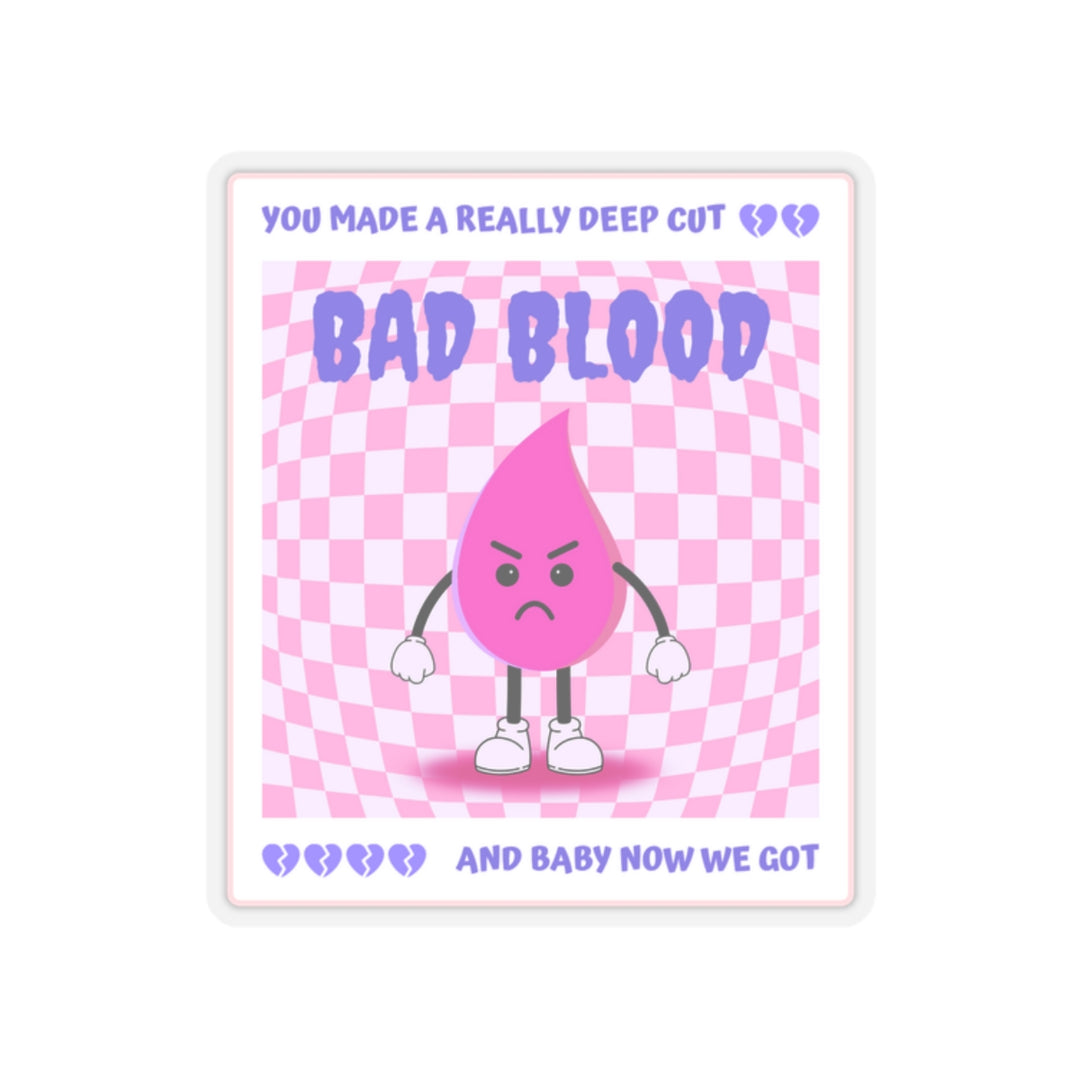 "Bad Blood" (Pink and Blue) Vinyl Adhesive Sticker