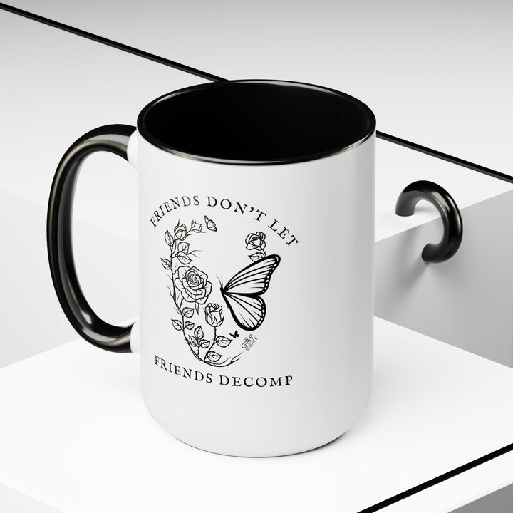 "Friends Don't Let Friends Decomp" Skull Two-Tone Coffee Mugs, 15oz
