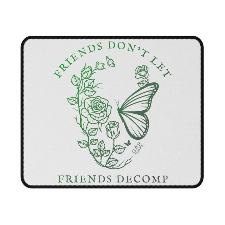 "Friends Don't Let Friends Decomp" Skull White Non-Slip Mouse Pad