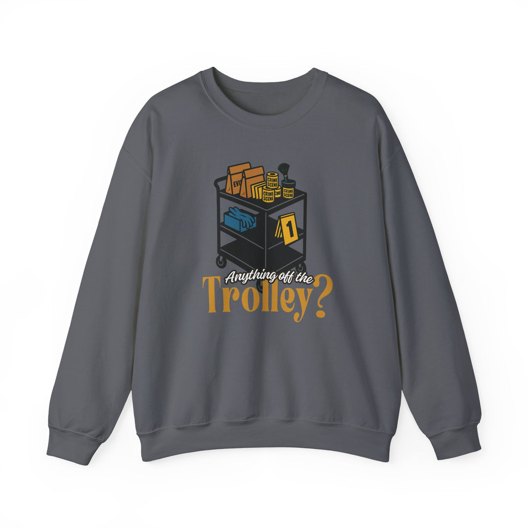 "Anything Off the Trolley" Unisex Heavy Blend™ Crewneck Sweatshirt