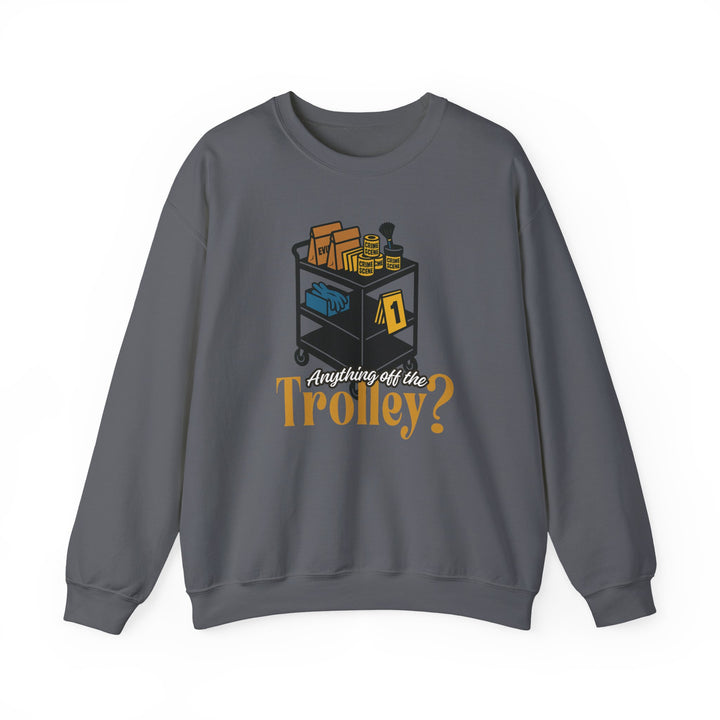"Anything Off the Trolley" Unisex Heavy Blend™ Crewneck Sweatshirt