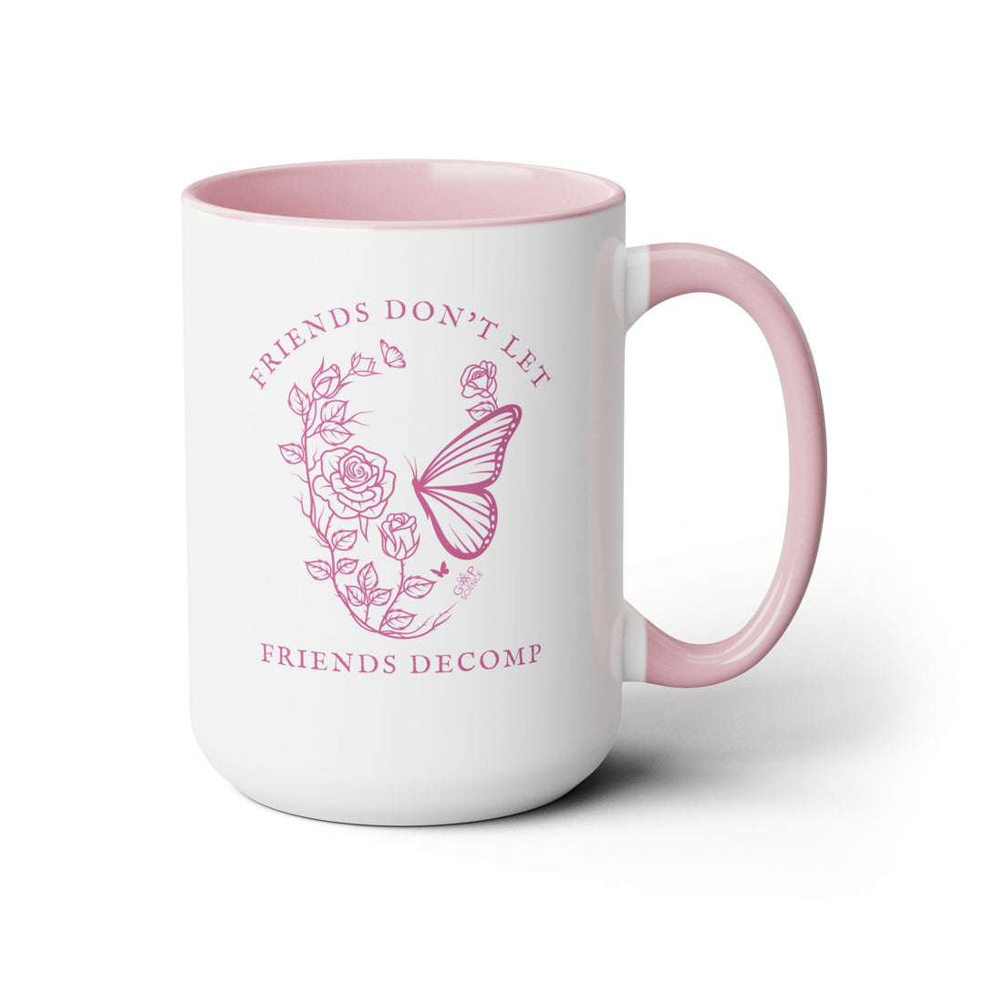 "Friends Don't Let Friends Decomp" Skull Two-Tone Coffee Mugs, 15oz