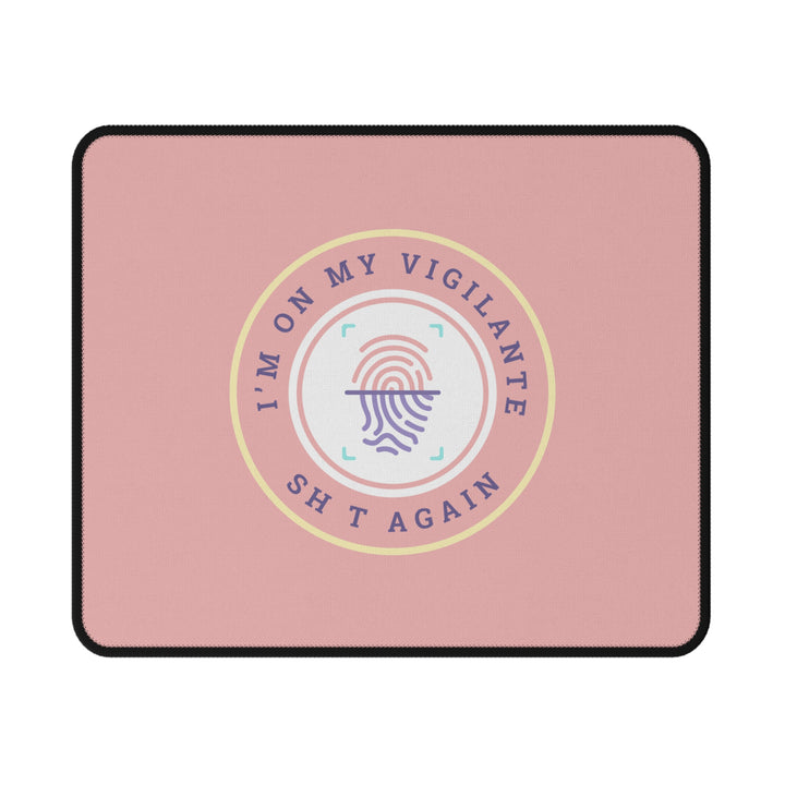 "Vigilante Latent Prints" Non-Slip Mouse Pad