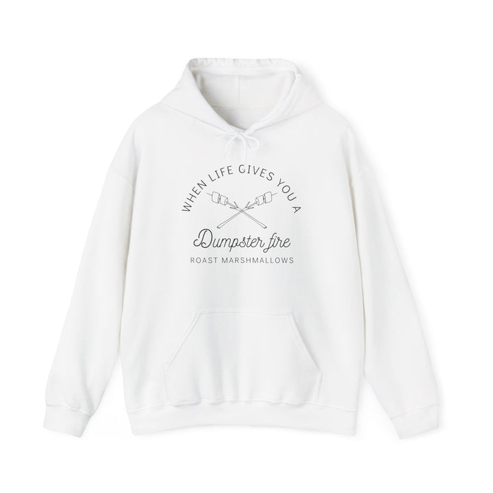 "When Life Gives You a Dumpster Fire, Roast Marshmallows" Unisex Heavy Blend™ Hooded Sweatshirt
