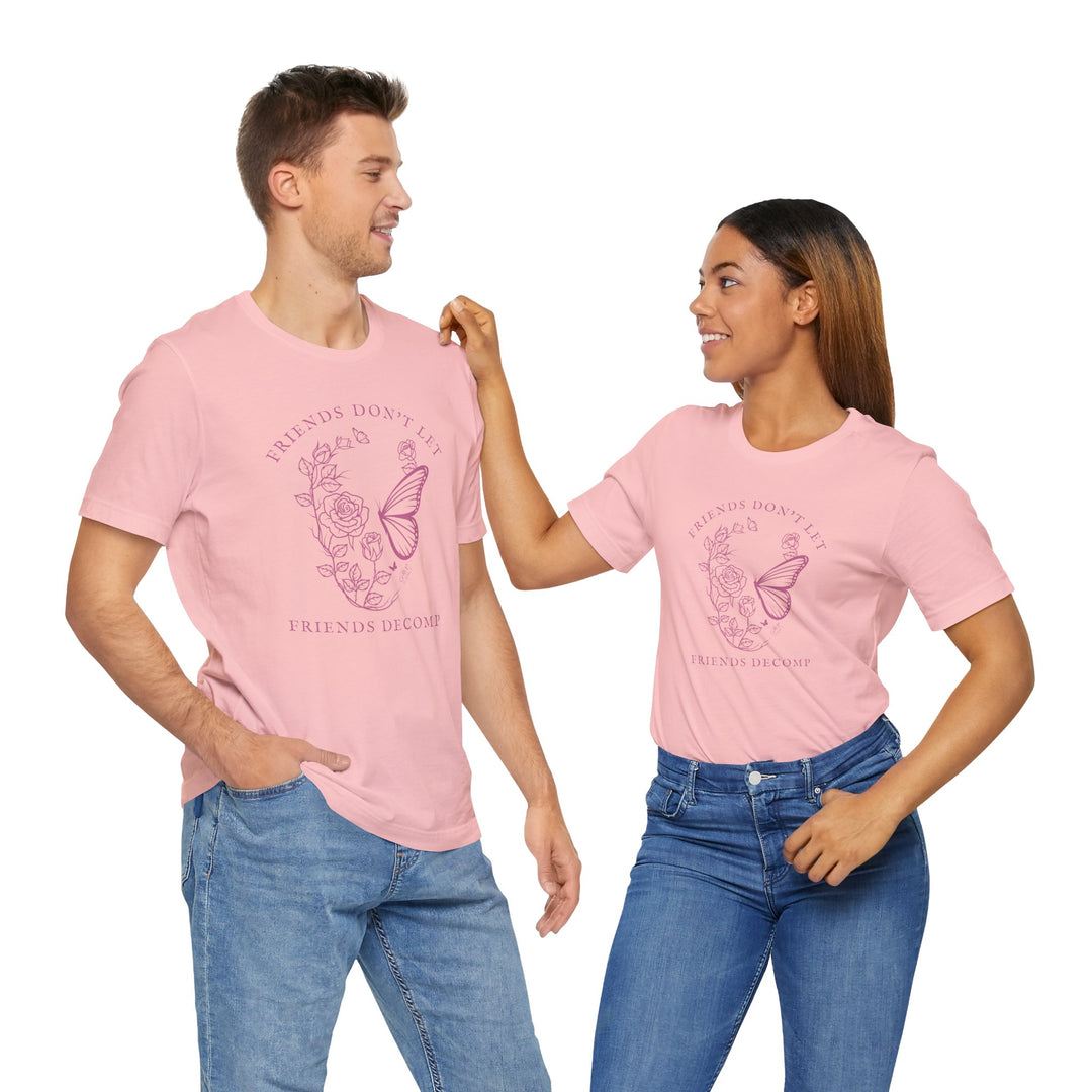 "Friends Don't Let Friends Decomp" Skull Unisex Cotton Short Sleeve Tee