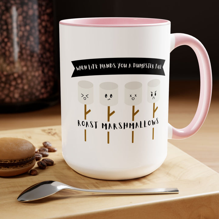 "When Life Hands You a Dumpster Fire, Roast Marshmallows" Two-Tone Coffee Mug, 15oz