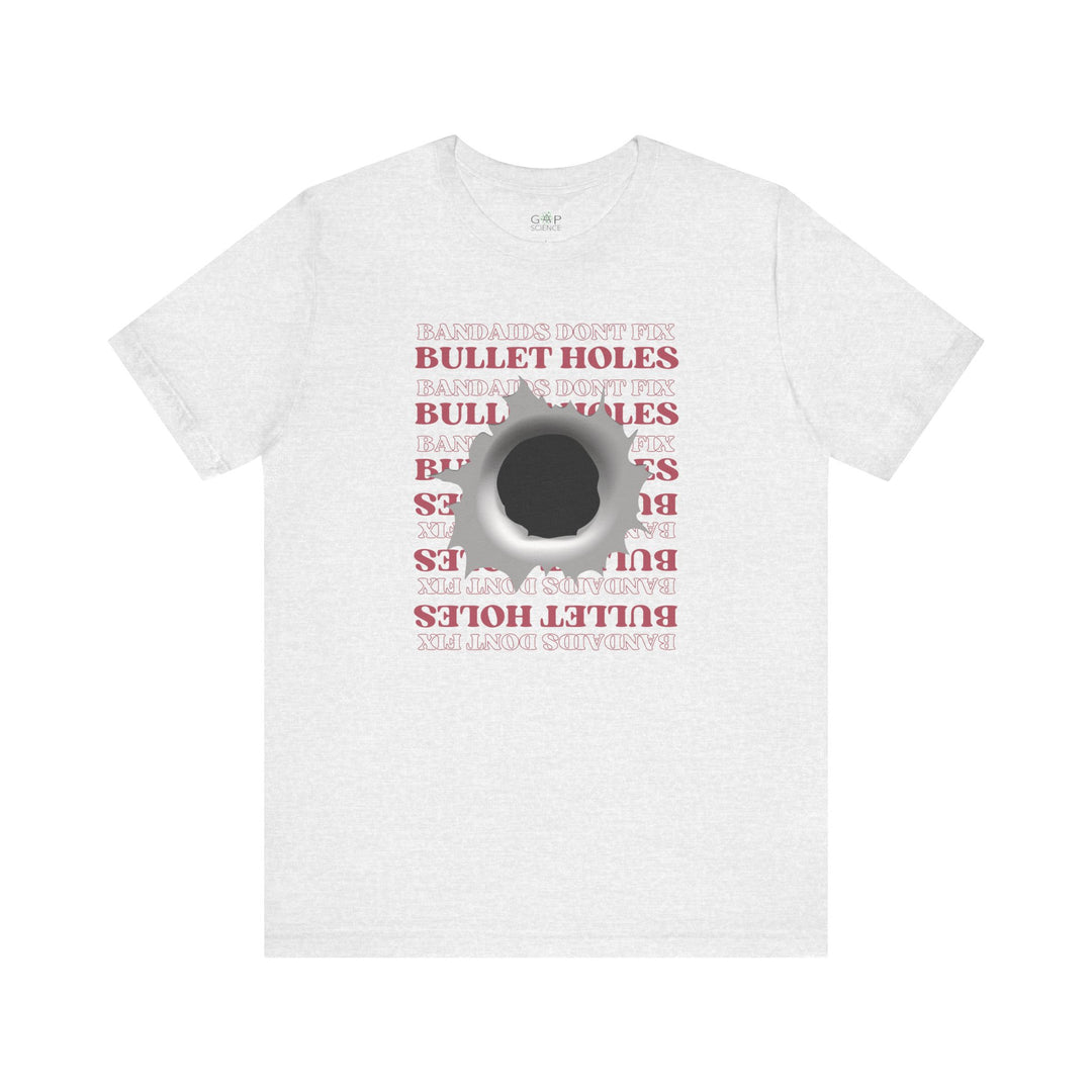"Bullet Hole" Unisex Jersey Short Sleeve Tee