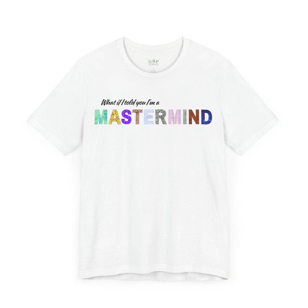 "Mastermind" Unisex Jersey Short Sleeve Tee
