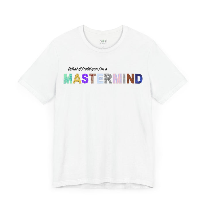 "Mastermind" Unisex Jersey Short Sleeve Tee