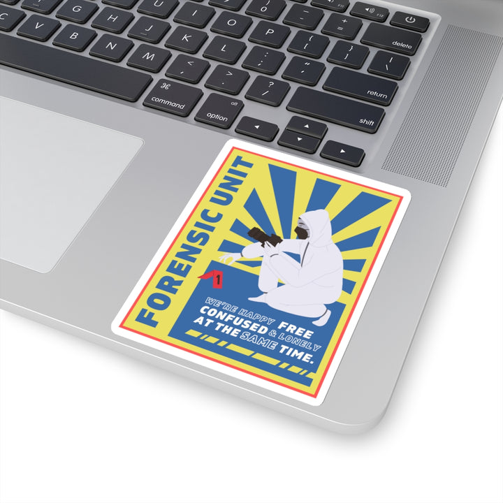 Forensic Unit "We're Happy..." Vinyl Adhesive Sticker